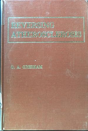 Bild des Verkufers fr Reversing Atherosclerosis; American Lecture Series; Number 1031; zum Verkauf von books4less (Versandantiquariat Petra Gros GmbH & Co. KG)