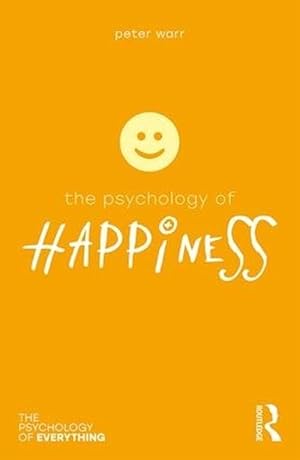 Seller image for The Psychology of Happiness (Paperback) for sale by Grand Eagle Retail