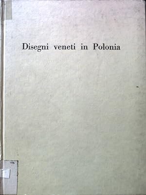 Bild des Verkufers fr Disegni veneti in Polonia. Cataloghi di Mostre; 7; zum Verkauf von books4less (Versandantiquariat Petra Gros GmbH & Co. KG)