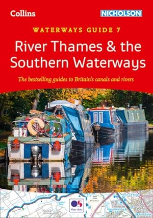 Seller image for River Thames and the Southern Waterways : Waterways Guide 7 for sale by GreatBookPricesUK