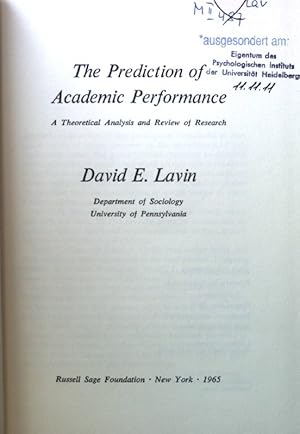 Seller image for The Prediction of Academic Performance. A Theoretical Analysis and Review of Research; for sale by books4less (Versandantiquariat Petra Gros GmbH & Co. KG)