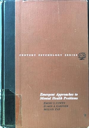 Bild des Verkufers fr Emergent Approaches to Mental Health Problems; The Century Psychology Series; zum Verkauf von books4less (Versandantiquariat Petra Gros GmbH & Co. KG)