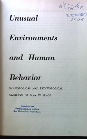 Immagine del venditore per Unusual Environments and Human Behavior. Physiological and Psychological Problems of Man in Space; venduto da books4less (Versandantiquariat Petra Gros GmbH & Co. KG)