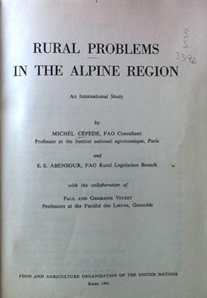 Bild des Verkufers fr Rural Problems in the Alpine Region; An International Study; zum Verkauf von books4less (Versandantiquariat Petra Gros GmbH & Co. KG)