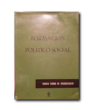 Seller image for FORMACIN POLTICO-SOCIAL. TERCER CURSO DE BACHILLERATO for sale by LIBRERIA CLIO