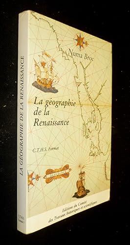 Seller image for La gographie de la Renaissance 1420-1620 for sale by Abraxas-libris