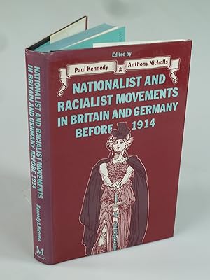 Bild des Verkufers fr Nationalist and Racialist Movements in Britain and Germany Before 1914. zum Verkauf von Antiquariat Dorner