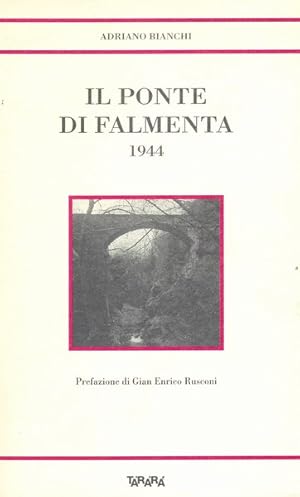 Il ponte di Falmenta 1944