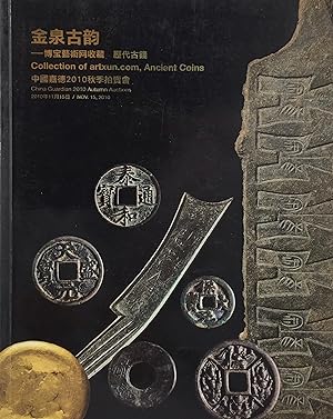 Collection of artxun.com, Ancient Coins, 15 November 2010. China Guardian Beijing Autumn Auctions...