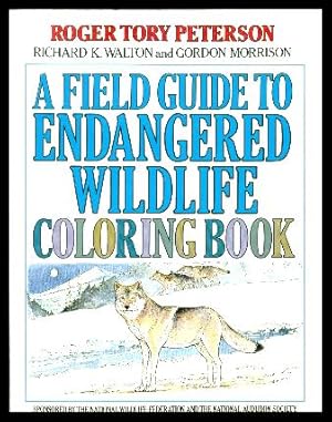 Seller image for A FIELD GUIDE TO ENDANGERED WILDLIFE COLORING BOOK for sale by W. Fraser Sandercombe