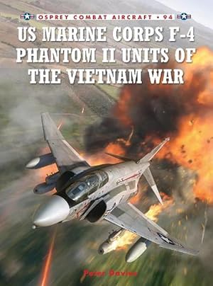 Seller image for US Marine Corps F-4 Phantom II Units of the Vietnam War (Paperback) for sale by Grand Eagle Retail