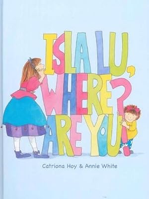 Seller image for Isla Lu, Where are You (Hardcover) for sale by Grand Eagle Retail
