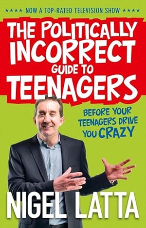 Bild des Verkufers fr The Politically Incorrect Guide to Teenagers (Paperback) zum Verkauf von Grand Eagle Retail