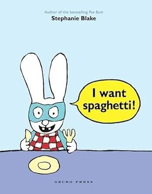 Imagen del vendedor de I Want Spaghetti! (Paperback) a la venta por Grand Eagle Retail