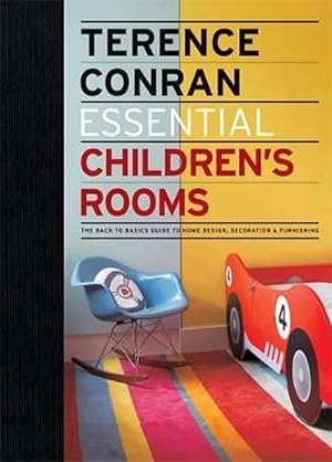 Image du vendeur pour Essential Childrens Rooms - Terence Conran (Hardcover) mis en vente par Grand Eagle Retail