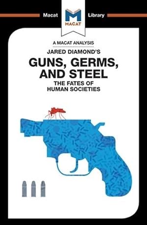 Image du vendeur pour An Analysis of Jared Diamond's Guns, Germs & Steel (Paperback) mis en vente par Grand Eagle Retail