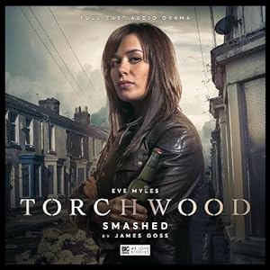 Seller image for Torchwood #32 Smashed (Compact Disc) for sale by Grand Eagle Retail