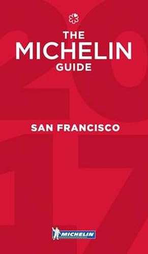 Seller image for Michelin Guide San Francisco 2017: Bay Area & Wine Country Restaurants (Paperback) for sale by Grand Eagle Retail
