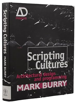 Bild des Verkufers fr SCRIPTING CULTURES: Architectural design and programming zum Verkauf von Kay Craddock - Antiquarian Bookseller
