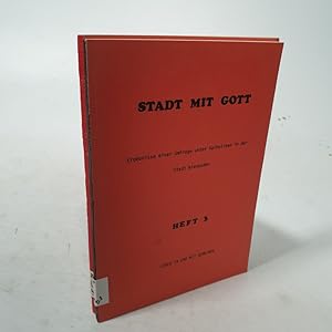 Seller image for Stadt mit Gott. Ergebnisse einer Umfrage unter Katholiken in der Stadt Wiesbaden. Heft 1, 3. for sale by Antiquariat Bookfarm