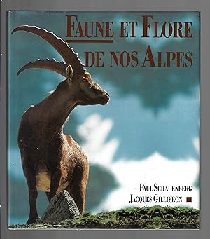 Seller image for Faune et flore de nos Alpes for sale by Bouquinerie Le Fouineur