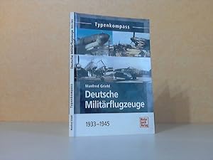 Seller image for Typenkompass: Deutsche Militrflugzeuge 1933-1945 for sale by Andrea Ardelt