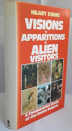 Seller image for Visions, Apparitions, Alien Visitors. A Comparative Study of the Entity Enigma. FROM THE LIBRARY OF ANTHONY ROBERTS, THE OCCULTIST. for sale by Addyman Books
