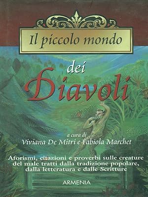 Bild des Verkufers fr Il piccolo mondo dei Diavoli zum Verkauf von Librodifaccia