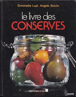 Seller image for LE LIVRE DES CONSERVES. for sale by Apart