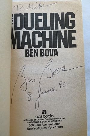 THE DUELING MACHINE (Signed by Author)