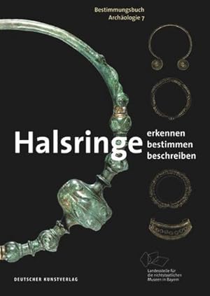Immagine del venditore per Halsringe : Erkennen. Bestimmen. Beschreiben. venduto da AHA-BUCH GmbH