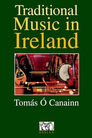 Imagen del vendedor de Traditional Music in Ireland (Paperback) a la venta por Grand Eagle Retail