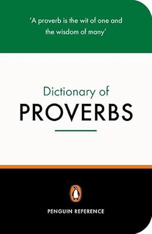 Immagine del venditore per The Penguin Dictionary of Proverbs (Paperback) venduto da Grand Eagle Retail