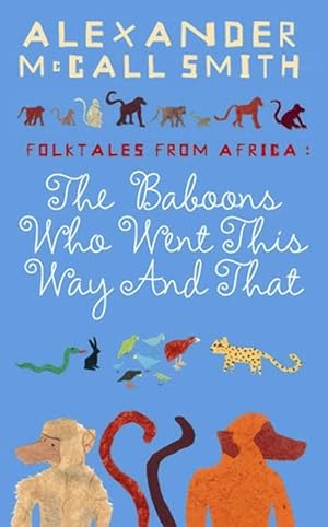 Imagen del vendedor de The Baboons Who Went This Way And That: Folktales From Africa (Paperback) a la venta por Grand Eagle Retail