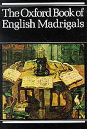 Seller image for The Oxford Book of English Madrigals (Paperback) for sale by Grand Eagle Retail