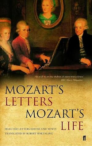 Seller image for Mozart's Letters, Mozart's Life (Paperback) for sale by Grand Eagle Retail