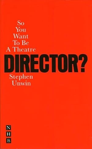 Seller image for So You Want To Be A Theatre Director? (Paperback) for sale by Grand Eagle Retail