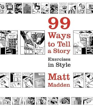 Seller image for 99 Ways to Tell a Story (Paperback) for sale by Grand Eagle Retail