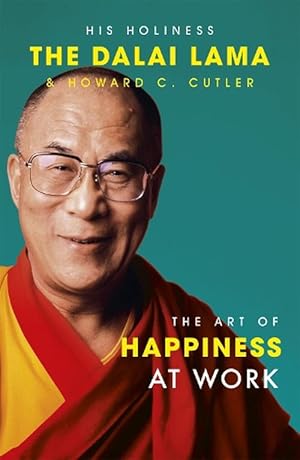 Seller image for The Art Of Happiness At Work (Paperback) for sale by Grand Eagle Retail