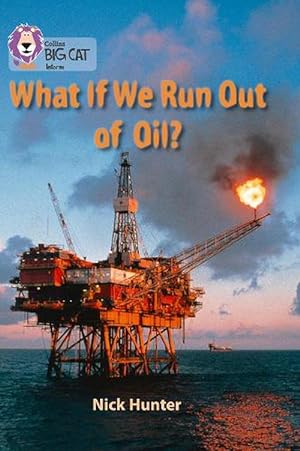 Seller image for What If We Run Out of Oil? (Paperback) for sale by Grand Eagle Retail