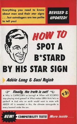 Imagen del vendedor de How To Spot A Bastard By His Star Sign (Paperback) a la venta por Grand Eagle Retail