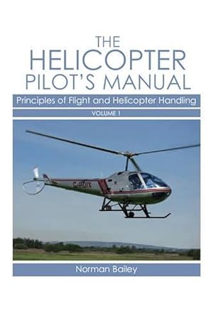 Seller image for Helicopter Pilot's Manual Vol 1 (Paperback) for sale by Grand Eagle Retail