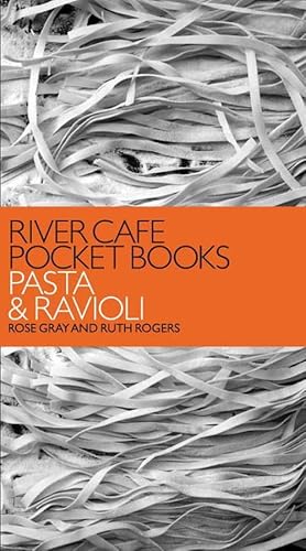 Seller image for River Cafe Pocket Books: Pasta and Ravioli (Paperback) for sale by Grand Eagle Retail