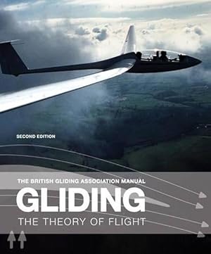 Seller image for The British Gliding Association Manual: Gliding (Paperback) for sale by Grand Eagle Retail