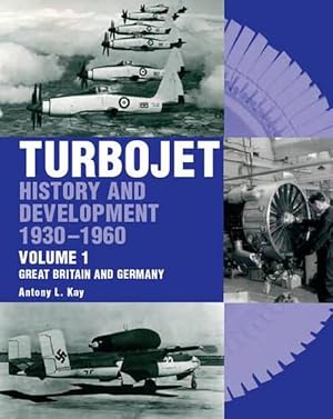 Seller image for The Early History and Development of the Turbojet 1930-1960 (Hardcover) for sale by Grand Eagle Retail