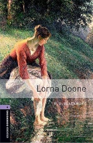 Seller image for Oxford Bookworms Library: Level 4:: Lorna Doone (Paperback) for sale by Grand Eagle Retail