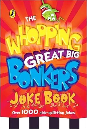 Immagine del venditore per The Whopping Great Big Bonkers Joke Book (Paperback) venduto da Grand Eagle Retail