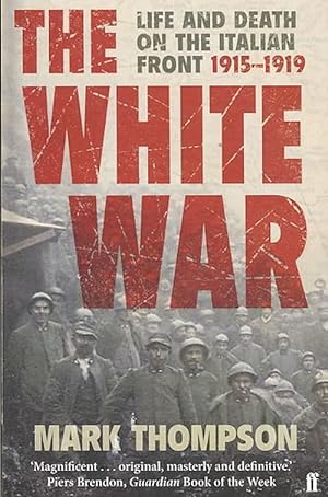 Bild des Verkufers fr The White War (Paperback) zum Verkauf von Grand Eagle Retail