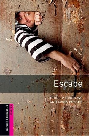 Seller image for Oxford Bookworms Library: Starter Level:: Escape (Paperback) for sale by Grand Eagle Retail