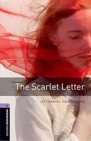 Imagen del vendedor de Oxford Bookworms Library: Level 4:: The Scarlet Letter (Paperback) a la venta por Grand Eagle Retail